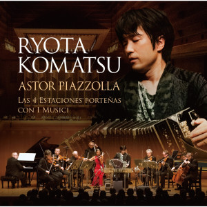 อัลบัม The Four Seasons of Buenos Aires ศิลปิน Ryota Komatsu