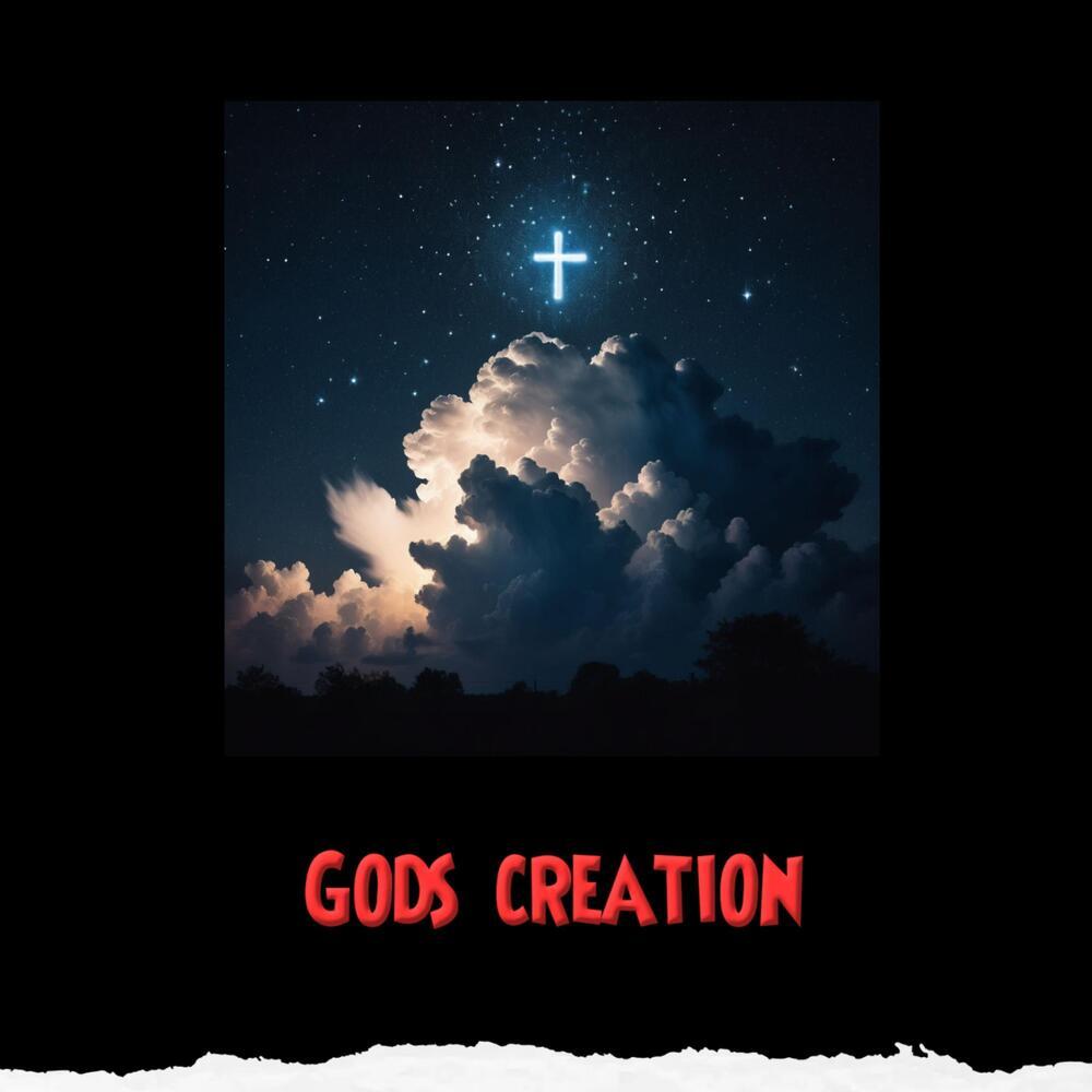 Gods creation