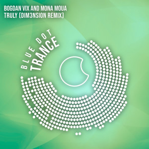 ดาวน์โหลดและฟังเพลง Truly (Dim3nsion Remix) พร้อมเนื้อเพลงจาก Bogdan Vix