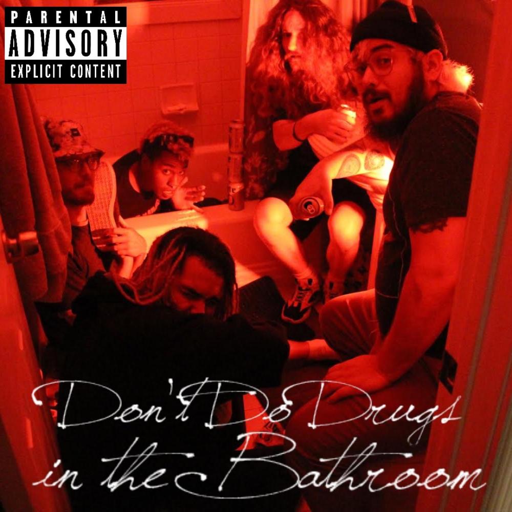 DONT DO *** IN THE BATHROOM (Explicit)