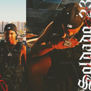 Listen to Soldado 23 (Explicit) song with lyrics from Mukin Oficial