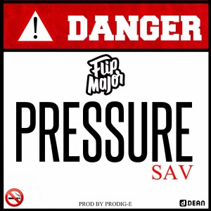 Flip Major的專輯Pressure