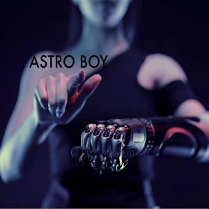 收聽AMARA'的ASTRO BOY歌詞歌曲