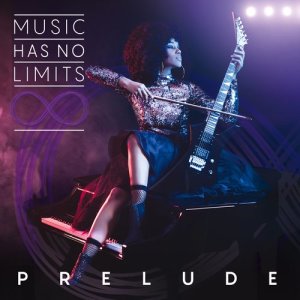 Music Has No Limits的專輯Prelude