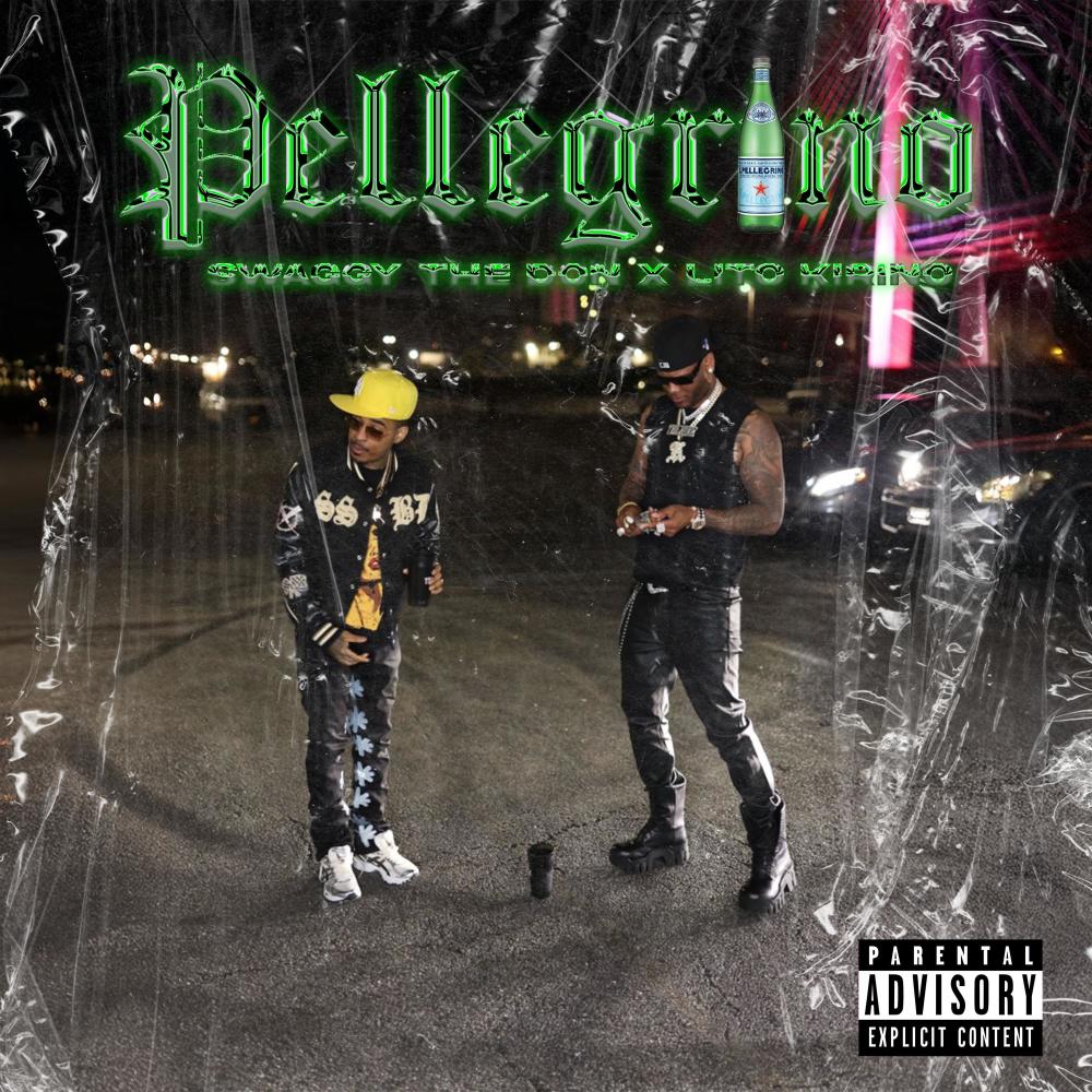 Pellegrino (feat. Lito Kirino) (Explicit)
