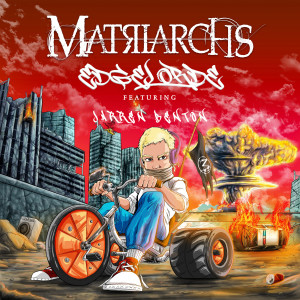 收聽Matriarchs的EdgeLorde (Explicit)歌詞歌曲