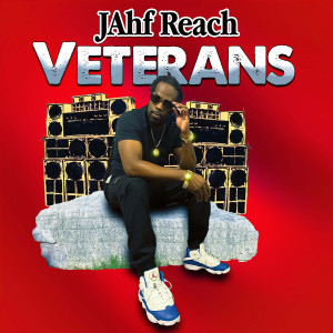 JAhf Reach的专辑Veterans