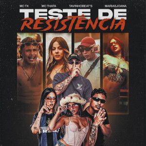 TavinhoBeat's的專輯Teste de resistência (Explicit)