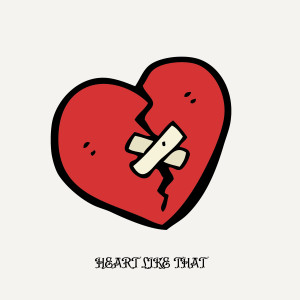 Jay Burna的專輯Heart Like That