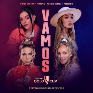 收聽Sofia Castro的Vamos (The Official Concacaf W Gold Cup 2024|TM|Song)歌詞歌曲