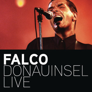 ดาวน์โหลดและฟังเพลง Auf der Flucht (Donauinsel Live) พร้อมเนื้อเพลงจาก Falco