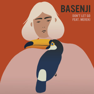 Album Don't Let Go from Basenji