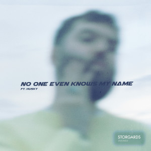 收聽Lucas Nord的No One Even Knows My Name (Storgards Remix)歌詞歌曲