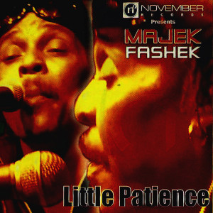 Album Little Patience from Majek Fashek