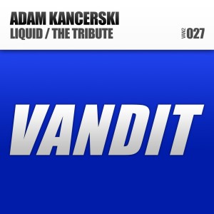 Listen to Liquid song with lyrics from Adam Kancerski