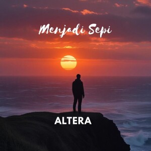 Altéra的專輯Menjadi sepi