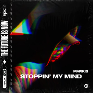 Listen to Stoppin' My Mind song with lyrics from Markis