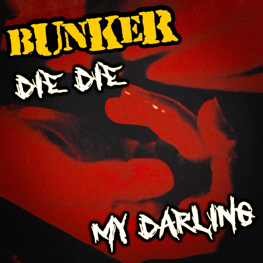 Die, Die My Darling