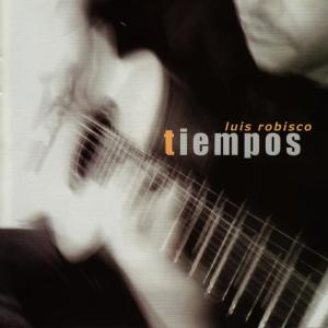 Luis Robisco的專輯Tiempos