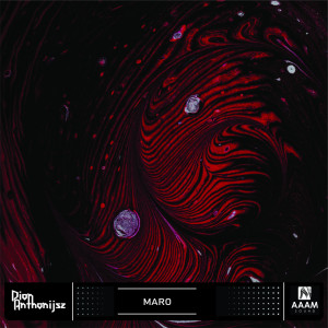 ดาวน์โหลดและฟังเพลง Maro พร้อมเนื้อเพลงจาก Dion Anthonijsz