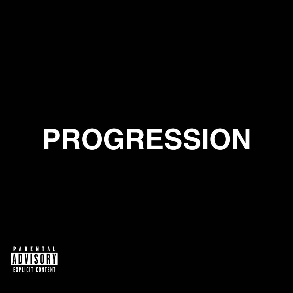PROGRESSION (feat. R. Sol) (Explicit)