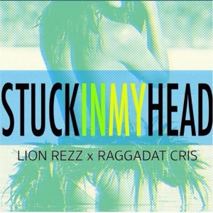 Listen to Stuck in My Head song with lyrics from Lion Rezz