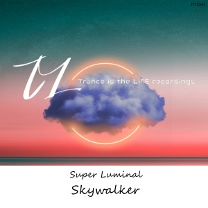 Super Luminal的專輯Skywalker