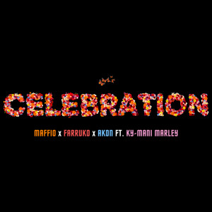 收聽Maffio的Celebration歌詞歌曲