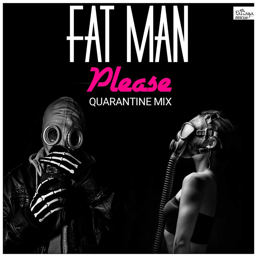 Please (Quarantine Mix)