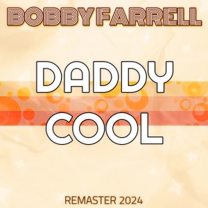 Bobby Farrell的专辑Daddy Cool