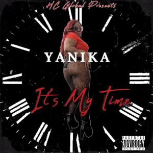 Yanika的專輯ITS MY TIME (Explicit)