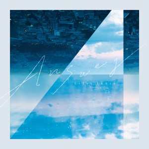ดาวน์โหลดและฟังเพลง Answer พร้อมเนื้อเพลงจาก 几田りら