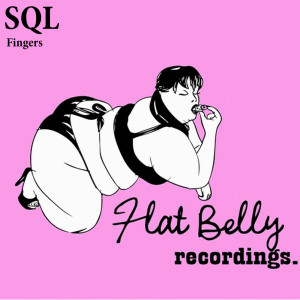 Dengarkan lagu Fingers (Original Piggy Mix) nyanyian SQL dengan lirik