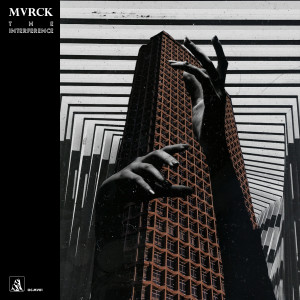 Dengarkan The Interference lagu dari MVRCK dengan lirik