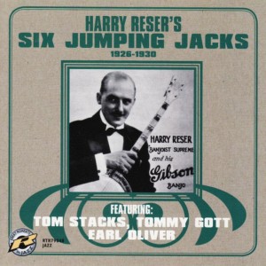 อัลบัม Harry Reser's Six Jumping Jacks: 1926-1930 ศิลปิน Harry Reser