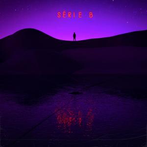 收聽LEIKO的Série B (Explicit)歌詞歌曲