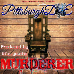 Dengarkan Murderer lagu dari PITTSBURGHDOE dengan lirik