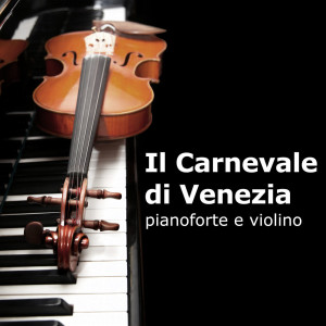 Album Il Carnevale di Venezia from Il Carnevale di Venezia