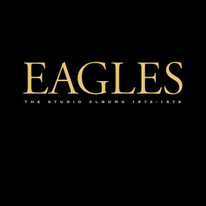 The Eagles的專輯The Studio Albums 1972-1979 (2013 Remaster)