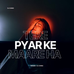 收聽Dippa Sat Rang的Tere Pyar Ke Maare Ha歌詞歌曲