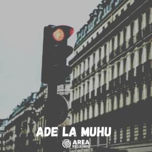 Album Dj Cinta Jadi Anugrah from Ade La Muhu