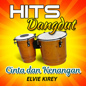 Dengarkan Cinta Dan Kenangan lagu dari Elvie Kirey dengan lirik