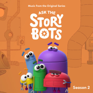 Album Ask The StoryBots: Season 2 (Music From The Original Series) oleh StoryBots