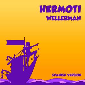 ดาวน์โหลดและฟังเพลง Wellerman (Spanish Version) พร้อมเนื้อเพลงจาก Hermoti