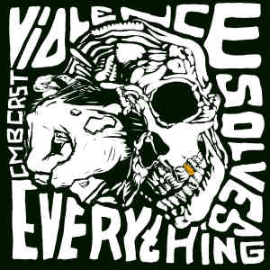 Album Violence Solves Everything PT II (The end of a dream) [Explicit] from Combichrist
