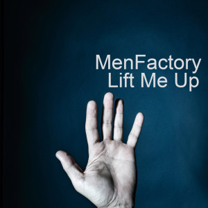 Album Lift Me Up from MenFactory