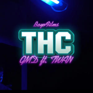 收聽GMD的THC (feat. TWAN1312) (Explicit)歌詞歌曲