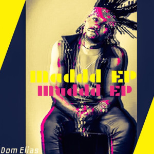 Dom Elias的专辑Maddd - EP