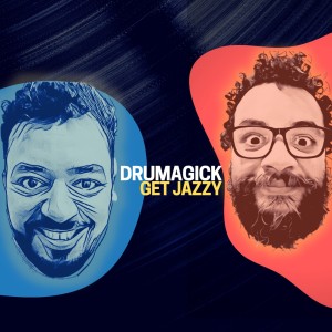 Album Get Jazzy from Drumagick