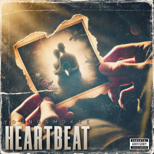 ดาวน์โหลดและฟังเพลง HEARTBEAT พร้อมเนื้อเพลงจาก Youngsmokee
